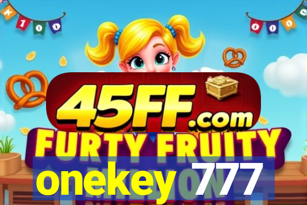 onekey 777